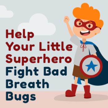 Granbury dentist, Dr. Buske at Granbury Dental Center, tells parents what could be causing their child’s bad breath and how to help them treat it.