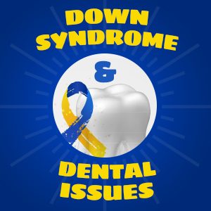 Granbury dentists, Dr. Buske, Dr. Okada, and Dr. Grammer of Granbury Dental Center share the dental characteristics specific to individuals with Down Syndrome.