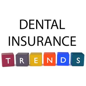 Granbury dentists, at Granbury Dental Center] share what’s happening lately with dental insurance trends in an ever-changing environment.