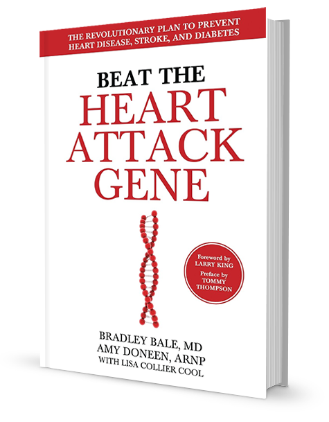 Book: Beat the Heart Attack Gene by Bradley Bale, MD and Amy Doneen, ARNP with Lisa collier Cool